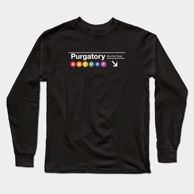 Wynonna Earp Purgatory Subway Sign Long Sleeve T-Shirt by viking_elf